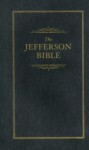 The Jefferson Bible or, The Life and Morals of Jesus of Nazareth (mobi) (Little Books of Wisdom) - Thomas Jefferson