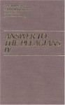 Answer to the Pelagians (I/26) (Works of Saint Augustine) - Augustine of Hippo