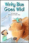 Winky Blue Goes Wild! - Doris Valliant, Debbie Tilley