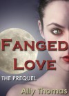 Fanged Love - Ally Thomas