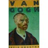 Van Gogh: His Life and His Art - David Sweetman