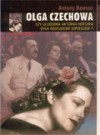 Olga Czechowa: Czy ulubiona aktorka Hitlera była rosyjskim szpiegiem? - Antony Beevor