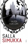 Valkea kuin lumi - Salla Simukka