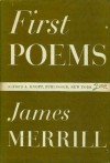 First Poems - James Merrill