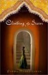 Climbing the Stairs - Padma Venkatraman