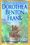 Isle of Palms (Lowcountry Tales #3) - Dorothea Benton Frank