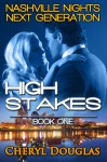 High Stakes - Cheryl Douglas