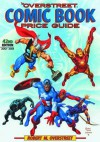 The Overstreet Comic Book Price Guide, 42nd Edition - Robert Overstreet