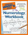 The Complete Idiot's Guide Numerology Workbook - Patricia Kirkman, Katherine A. Gleason