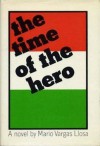 The Time of the Hero - Mario Vargas Llosa, Lysander Kemp