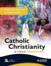 Catholic Christianity for Edexcel - Victor W. Watton