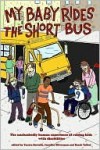 My Baby Rides the Shortbus - Yantra Bertelli