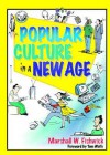 Popular Culture in a New Age - Marshall William Fishwick