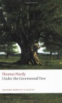 Under the Greenwood Tree - Thomas Hardy, Simon Gatrell