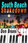 South Beach Shakedown: The Diary of Gideon Pike - Don Bruns