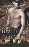 Texas Legacy (Texas Soul) (Volume 6) - Sara York, Liz Bichmann, Rob Kristian