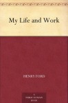 My Life and Work (免费公版书) - Henry Ford