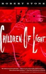 Children of Light - Robert Stone