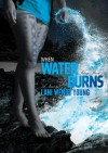 When Water Burns (Telesa 2) - Lani Wendt Young