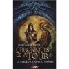 La Malédiction du Maître (Chroniques de la Tour, #2) - Laura Gallego García