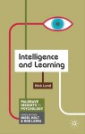 Intelligence and Learning (Palgrave Insights in Psychology series) - Nick Lund