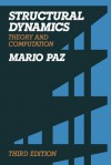 Structural Dynamics: Theory and Computation - Mario Paz