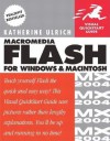 Macromedia Flash MX 2004 for Windows and Macintosh: Visual QuickStart Guide - Katherine Ulrich