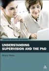 Understanding Supervision and the PhD (Essential Guides for Lecturers) - Moira Peelo