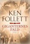 Giganternes fald - Ken Follett