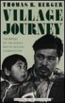 Village Journey: The Report of the Alaska Native Review Commission - Thomas Berger