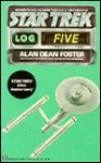 Star Trek: Log Five - Alan Dean Foster