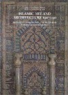 Islamic Art and Architecture, 650-1250 - Richard Ettinghausen, Oleg Grabar, Marilyn Jenkins-Madina