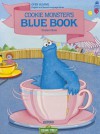 Open Sesame: Cookie Monster's Blue Book: Student Book - Jane Zion Brauer