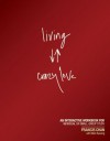 Living Crazy Love: An Interactive Workbook for Individual or Small-Group Study - Francis Chan, Mark Beuving