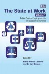 The State At Work: Public Sector Employment In Ten Western Countries - Hans-Ulrich Derlien, B. Guy Peters