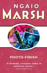 Photo-Finish (Roderick Alleyn, #31) - Ngaio Marsh