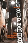 La Superba - Ilja Leonard Pfeijffer