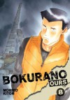 Bokurano: Ours, Vol. 8 - Mohiro Kitoh