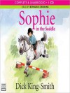 Sophie in the Saddle: Sophie Series, Book 4 (MP3 Book) - Dick King-Smith, Bernard Cribbins