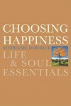 Choosing Happiness - Stephanie Dowrick