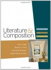 Literature & Composition: Reading - Writing - Thinking - Carol Jago, Renee H. Shea, Robin Dissin Aufses, Lawrence Scanlon