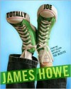 Totally Joe - James Howe