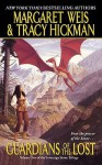 Guardians of the Lost - Margaret Weis, Tracy Hickman