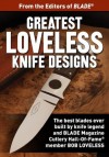 Greatest Loveless Knife Designs: Discover the best knife patterns & blade designs from Bob Loveless - Joe Kertzman