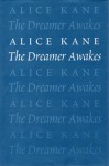 The Dreamer Awakes - Alice Kane, Sean Kane