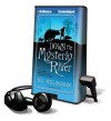 Down the Mysterly River [With Earbuds] - Bill Willingham, Dick Hill