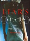 The Liar's Diary - Patry Francis, Marie Caliendo