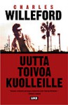 Uutta toivoa kuolleille - Charles Willeford, Hannu Tervaharju