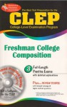 CLEP Freshman College Composition (CLEP Test Preparation) - Editors of REA, CLEP