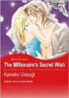 The Millionaire's Secret Wish - Kanako Uesugi, Leanne Banks